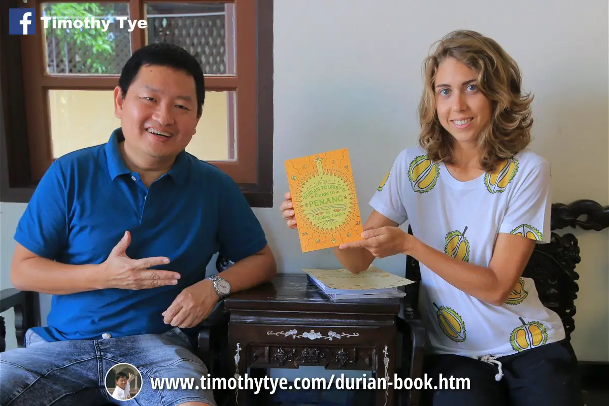 Timothy Tye and Lindsay Gasik: The Durian Tourist's Guide to Penang