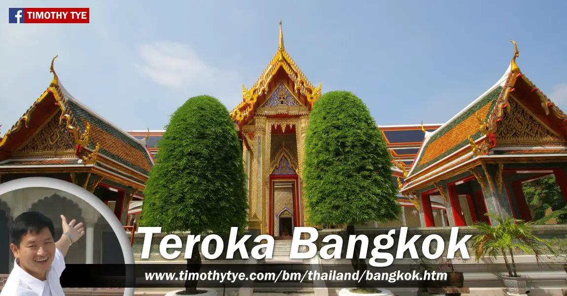 Teroka Bangkok bersama Timothy Tye
