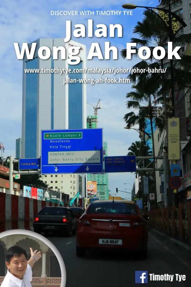Jalan Wong Ah Fook, Johor Bahru