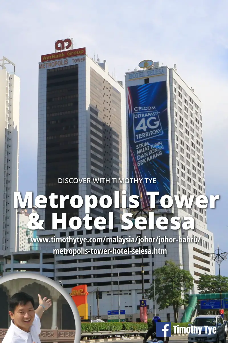 Metropolis Tower & Hotel Selesa, Johor Bahru