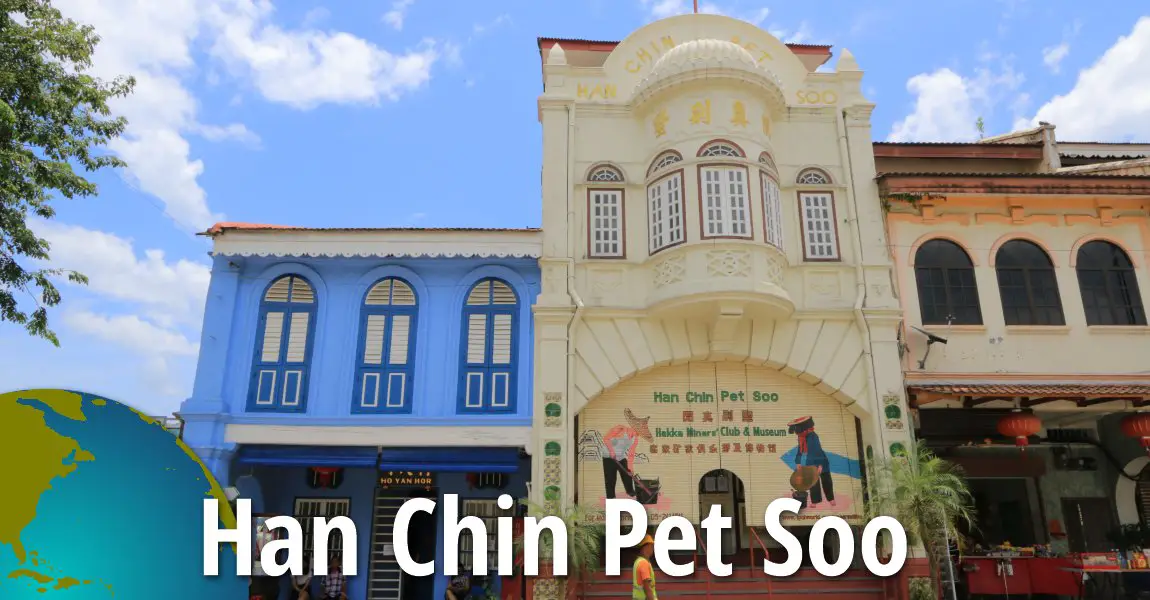 Han Chin Pet Soo (Hakka Miners' Club & Museum), Ipoh, Perak