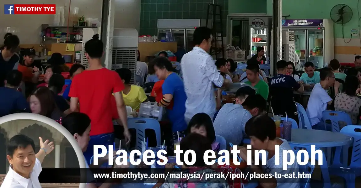 Places to eat in Ipoh