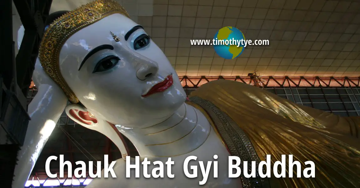 Chauk Htat Gyi Buddha, Yangon