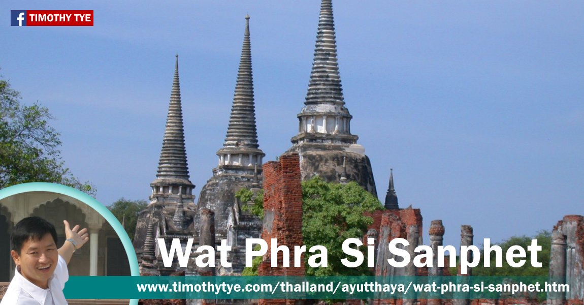 Wat Phra Si Sanphet, Ayutthaya