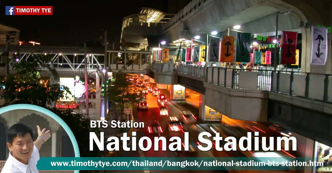 National Stadium BTS Station, Bangkok
