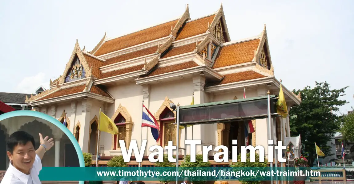 Wat Traimit Wittayaram Worawihan, Bangkok, Thailand