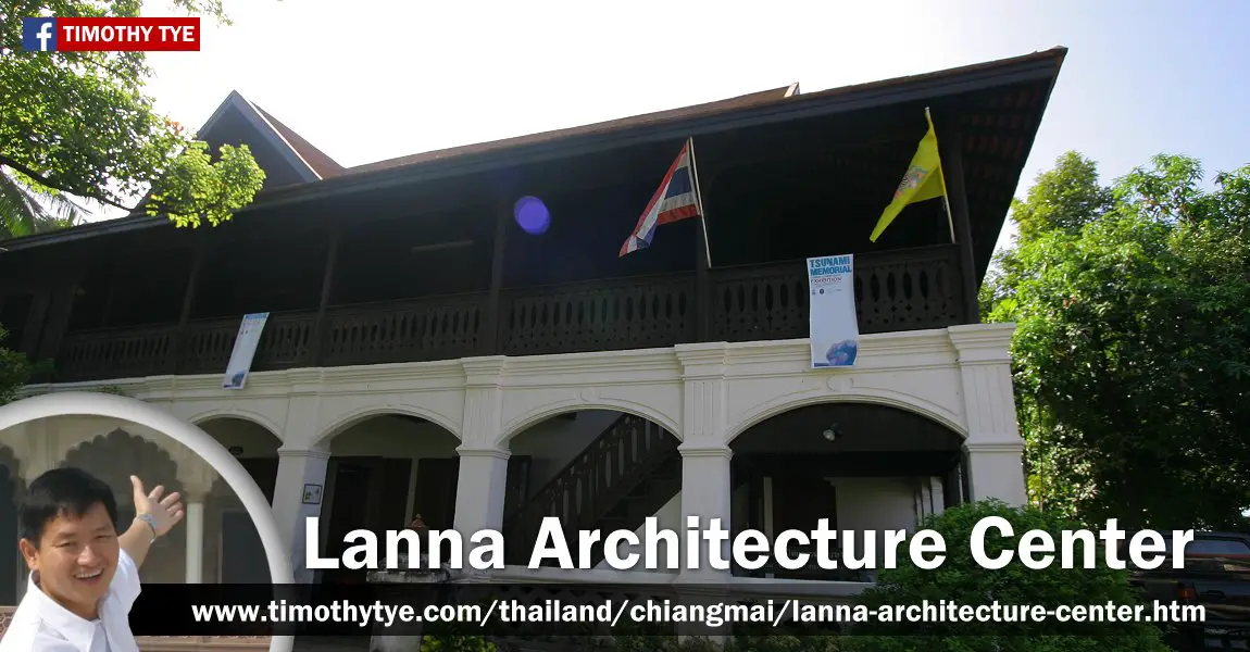 Lanna Architecture Center, Chiang Mai