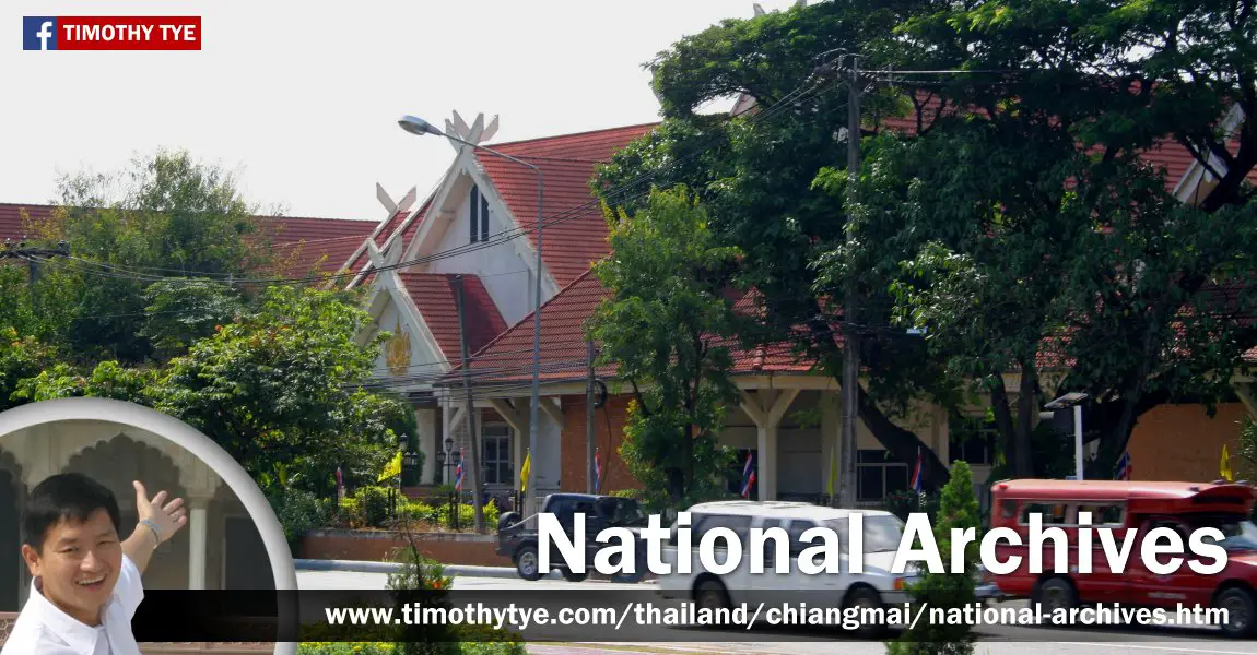 National Archives in Commemoration of H.M. the Queen's 60th Birthday, Chiang Mai