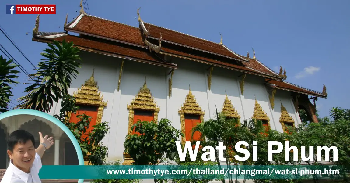Wat Si Phum, Chiang Mai