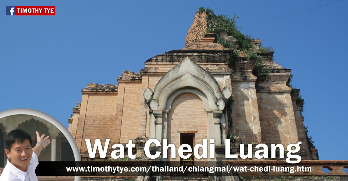 Wat Chedi Luang, Chiang Mai