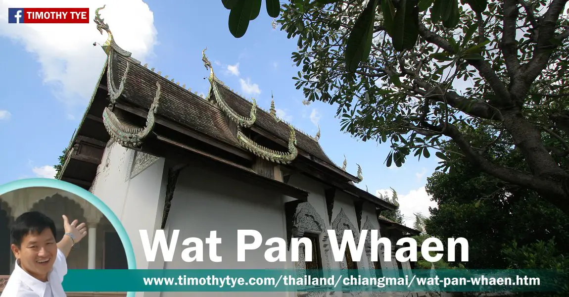 Wat Pan Whaen, Chiang Mai
