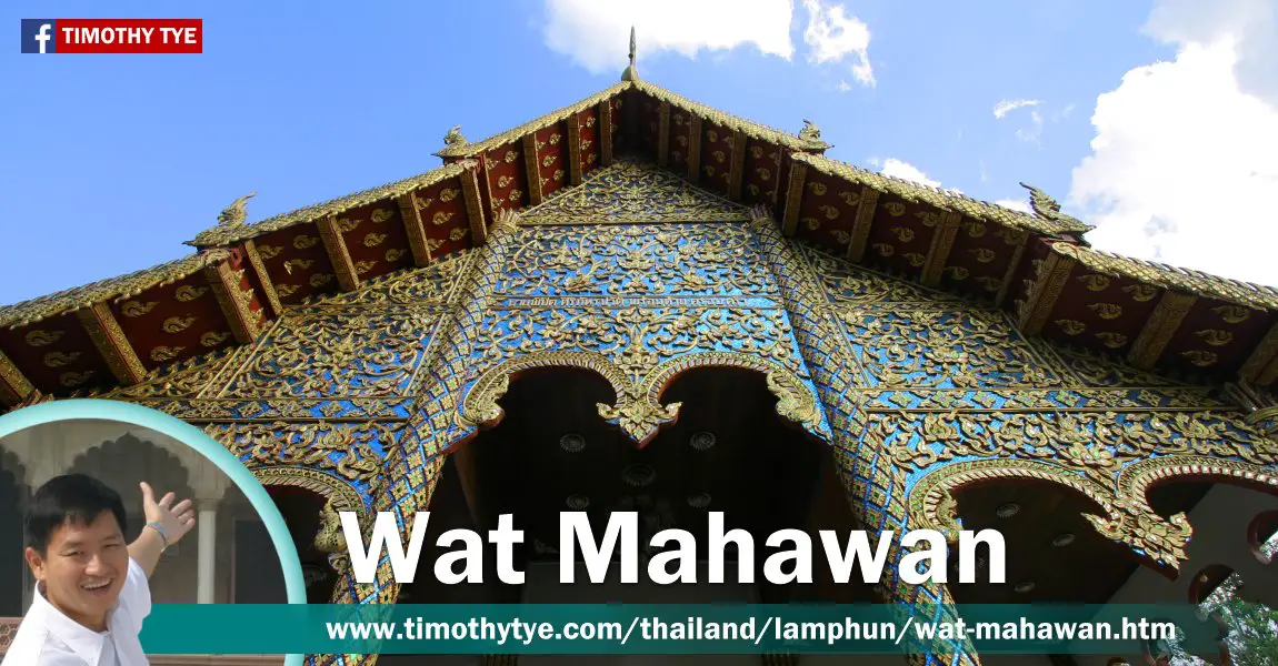 Wat Mahawan Woramahawihan, Lamphun