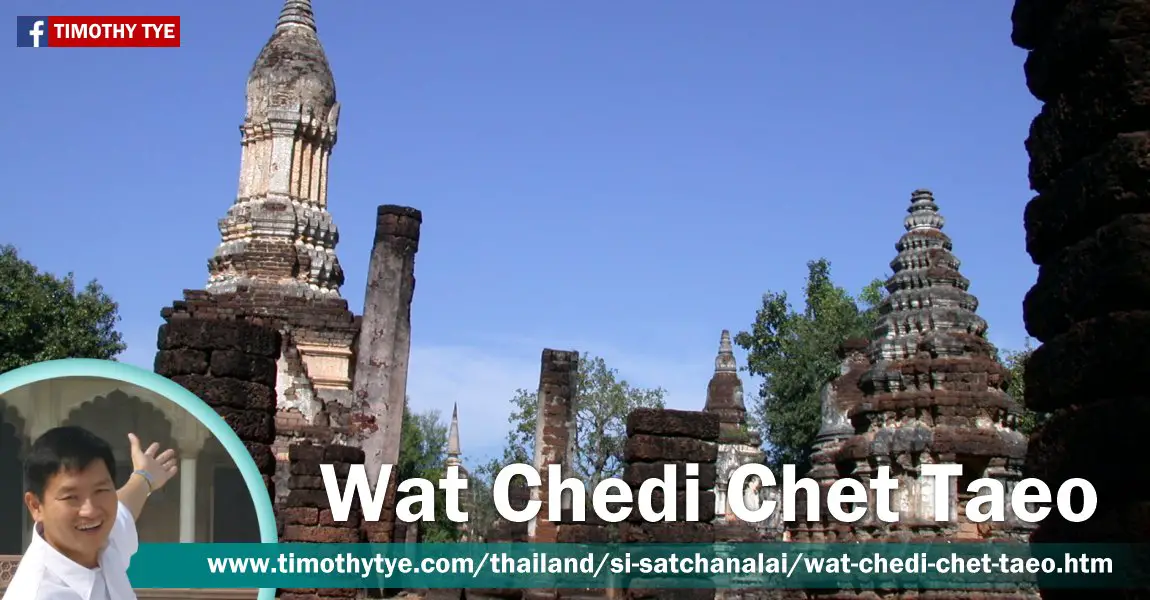 Wat Chedi Chet Thaew, Si Satchanalai