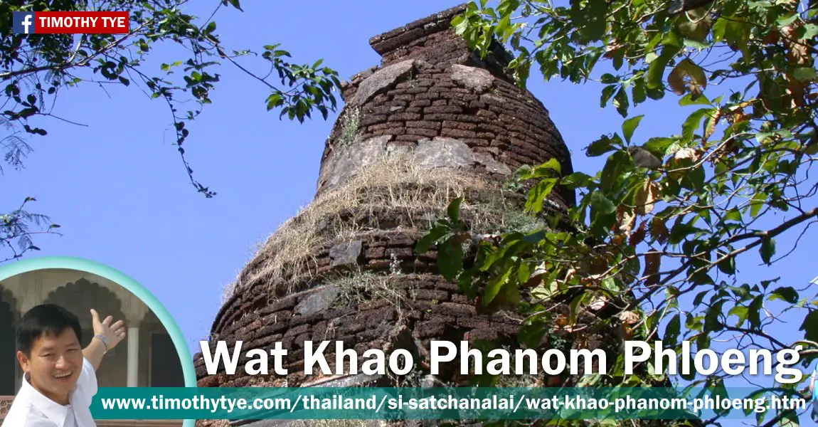 Wat Khao Phanom Phloeng, Si Satchanalai