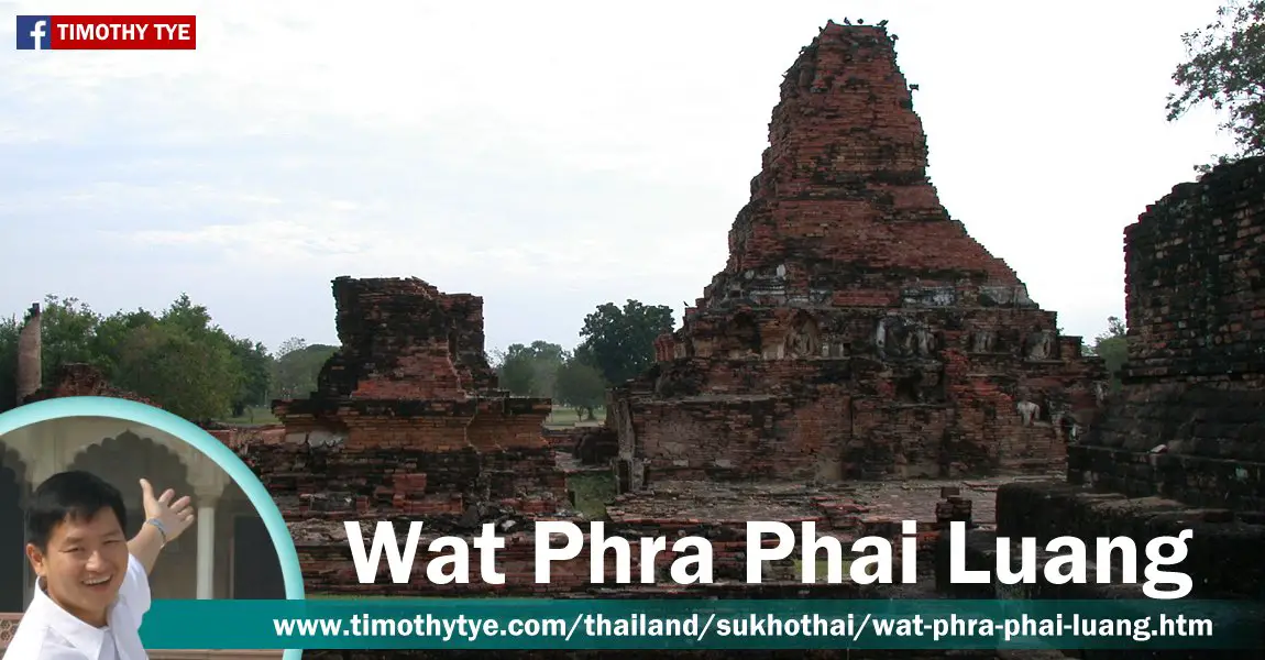 Wat Phra Phai Luang, Sukhothai