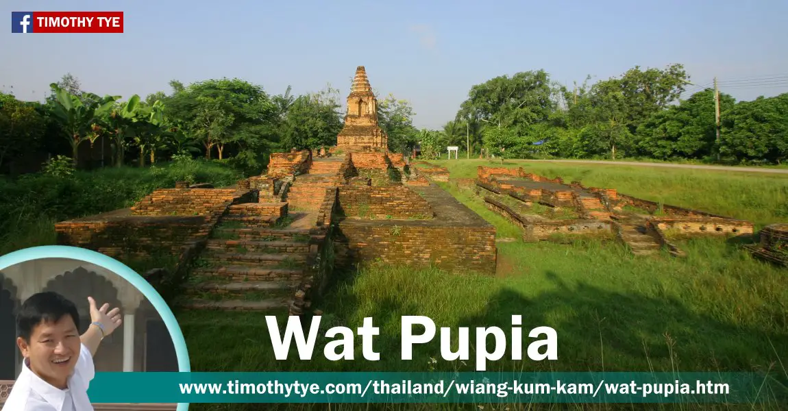 Wat Pupia, Wiang Kum Kam