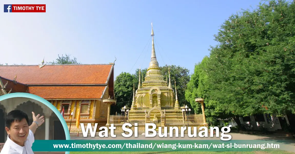 Wat Si Bunruang, Wiang Kum Kam