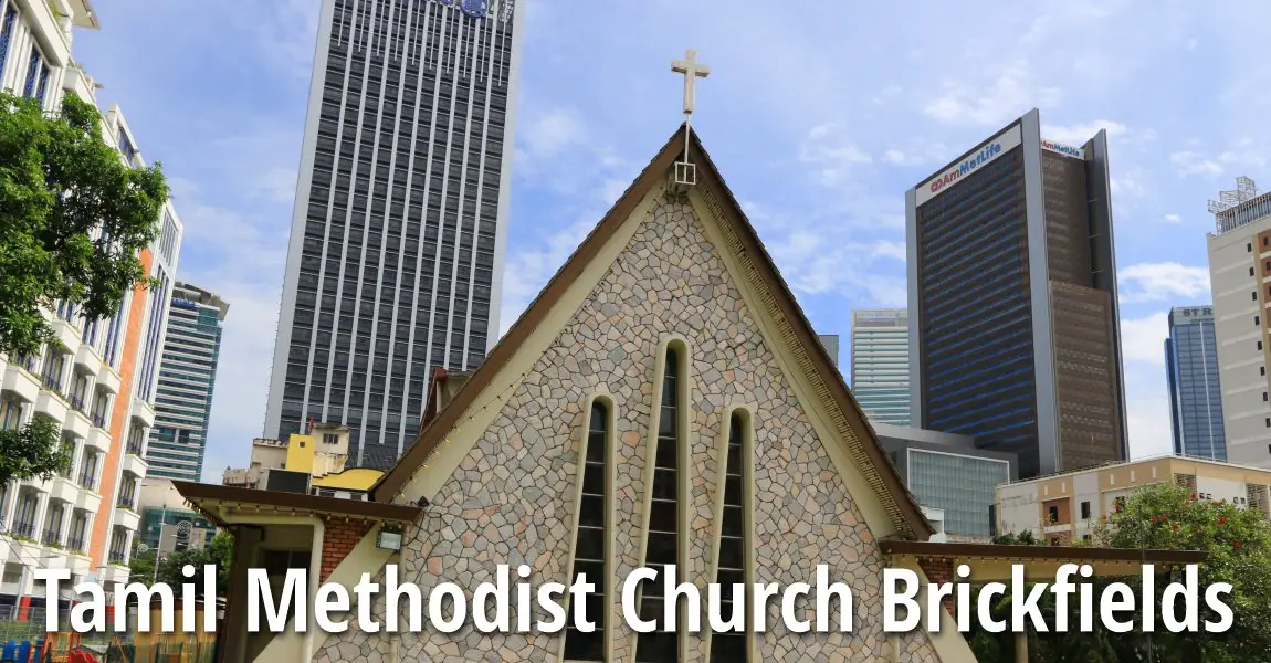 Tamil Methodist Church Kuala Lumpur