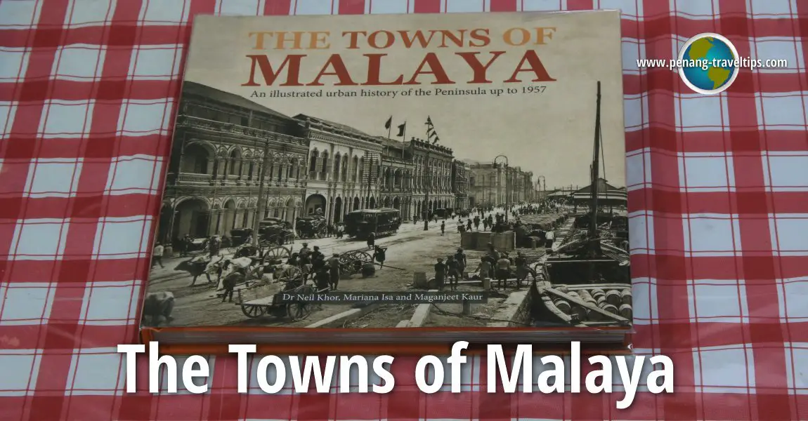 The Towns of Malaya