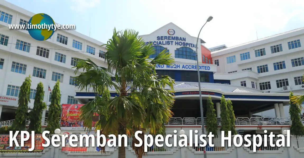 KPJ Seremban Specialist Hospital