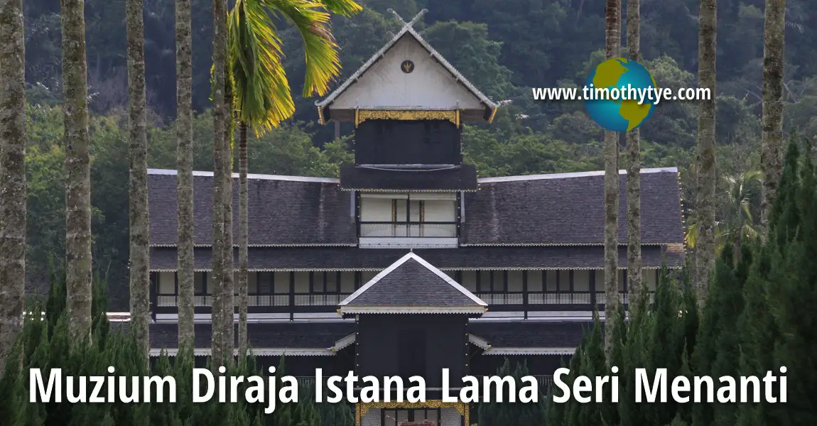 Muzium Diraja Istana Lama Seri Menanti